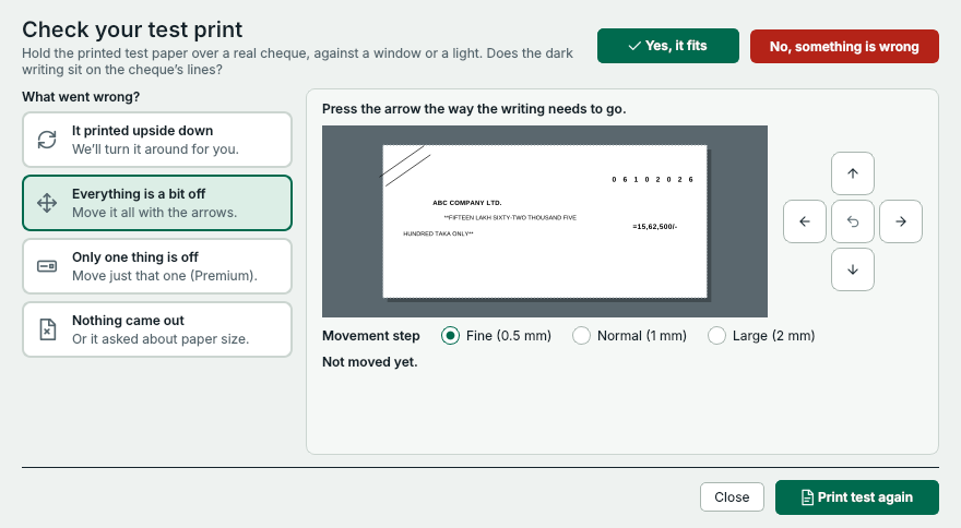 Check your test print: Everything is a bit off, with the arrows
